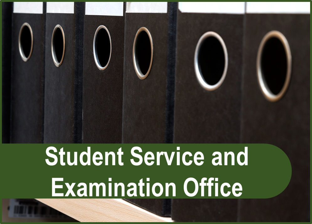 Student Service &  Examination Office